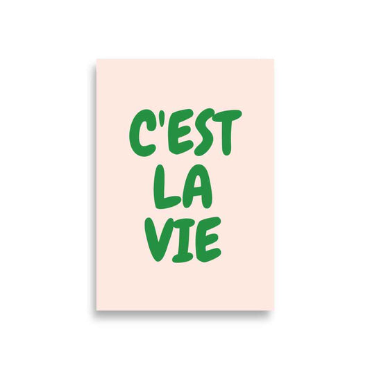 CEST LA VIE Art Poster for Home Decor