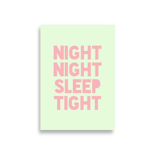 NIGHT NIGHT SLEEP TIGHT Motivational Wall Art Poster